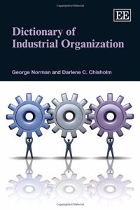 Dictionary of Industrial Organization