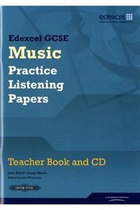 Edexcel GCSE Music Practice Listening Papers Teacher book and CD