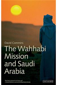 Wahhabi Mission and Saudi Arabia