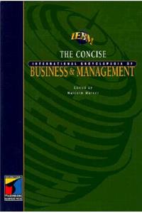 Concise International Encyclopedia of Business and Management