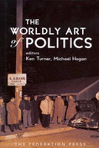 Worldly Art of Politics