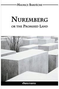 Nuremberg or the Promised Land