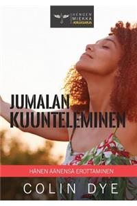 Jumalan kuunteleminen