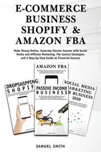 E-Commerce Business, Shopify & Amazon Fba