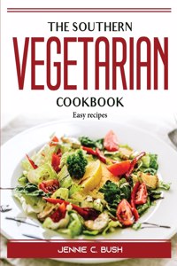 The Southern Vegetarian Cookbook