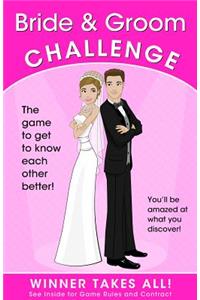 Bride & Groom Challenge