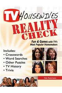TV Housewives Reality Check