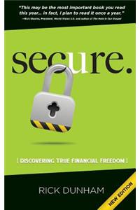 Secure. Discovering True Financial Freedom