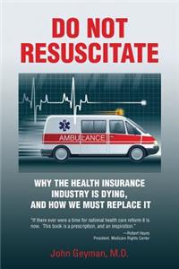 Do Not Resuscitate