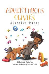 Adventurous Olivia's Alphabet Quest