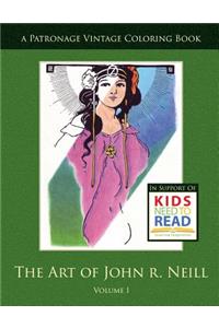 The Art of John R. Neill Patronage Vintage Coloring Book, Volume 1