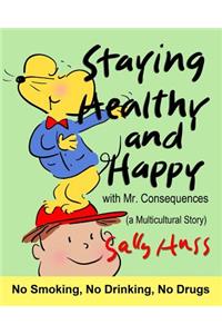 Staying Healthy and Happy (a Multicultural Story)