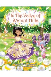 In The Valley Of Walnut Hills