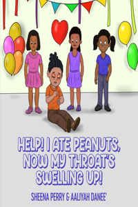 Help! I Ate Peanuts, Now My Throat's Swelling Up!