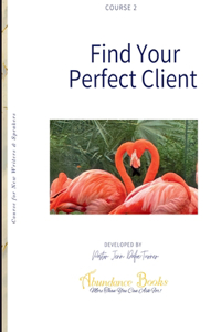 Find Your Perfect Client