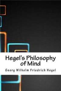Hegel's Philosophy of Mind