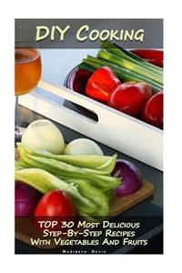 DIY Cooking