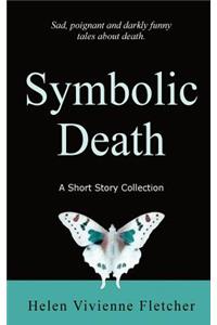 Symbolic Death