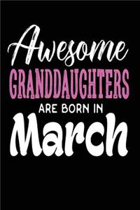 Awesome Granddaughters Are Born in March