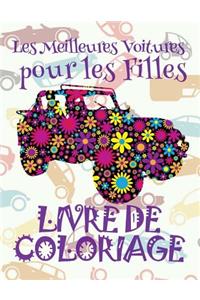 ? Les Meilleures Voitures pour les Filles ? Voitures Livre de Coloriage pour les garçons ? Livre de Coloriage 7 ans ? Livre de Coloriage enfant 7 ans