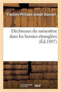 Déchirures Du Mésentère Dans Les Hernies Étranglées