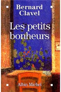 Petits Bonheurs (Les)