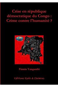 Crise En Republique Democratique Du Congo