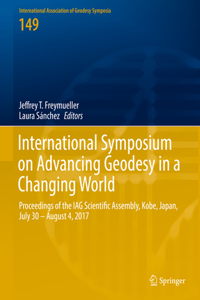 International Symposium on Advancing Geodesy in a Changing World