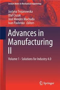 Advances in Manufacturing II