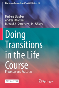Doing Transitions in the Life Course