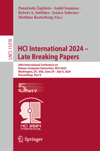 HCI International 2024 – Late Breaking Papers