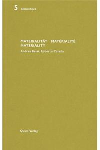Materialität/Matérialité/Materiality