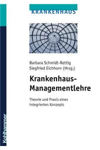 Krankenhaus-Managementlehre