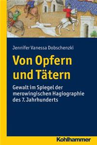 Von Opfern Und Tatern