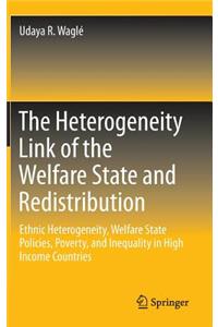 Heterogeneity Link of the Welfare State and Redistribution