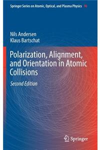 Polarization, Alignment, and Orientation in Atomic Collisions