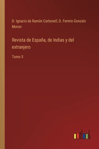 Revista de España, de Indias y del extranjero