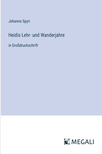 Heidis Lehr- und Wanderjahre