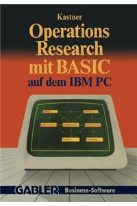 Operations Research Mit Basic Auf Dem IBM PC