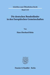 Die Deutschen Bundeslander in Den Europaischen Gemeinschaften