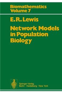 Network Models in Population Biology