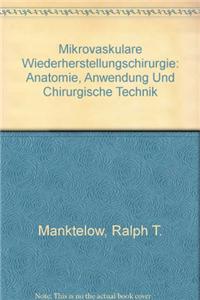 Mikrovaskulare Wiederherstellungschirurgie