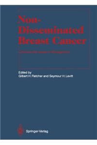Non-Disseminated Breast Cancer
