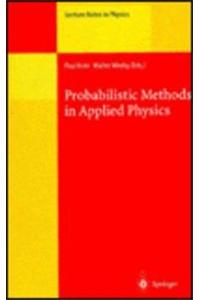 Probabilistic Methods in Applied Physics