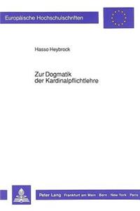 Zur Dogmatik Der Kardinalpflichtlehre