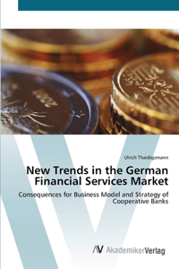 New Trends in the German Financial Services Market
