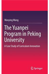 Yuanpei Program in Peking University