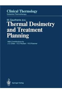 Thermal Dosimetry and Treatment Planning