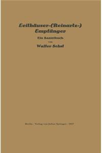 Leithäuser-(Reinartz-) Empfänger