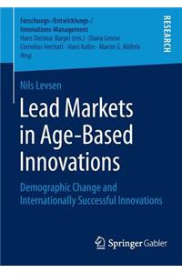 Lead Markets in Age-Based Innovations